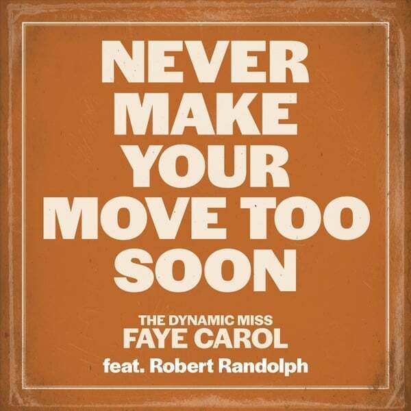 Cover art for Never Make Your Move Too Soon